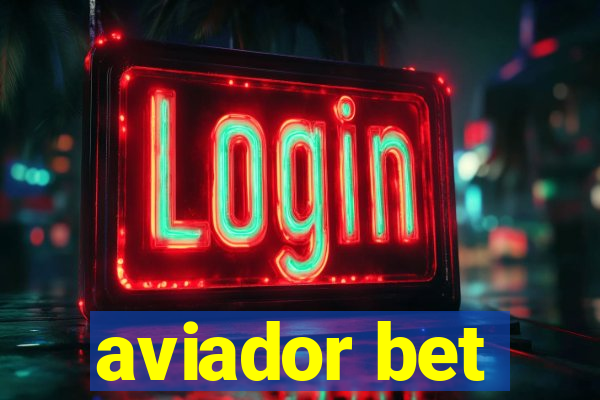 aviador bet